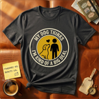Big Deal T-Shirt
