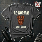 Ab-Normal Daily Grind T-shirt
