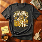 My Dog Approved This Trip T-Shirt