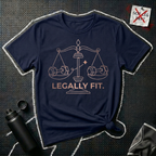 Legally Fit T-Shirt