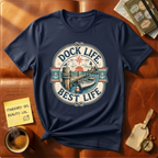 Dock Life Best Life T-Shirt