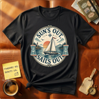 Sun's Out Sail's Out T-Shirt