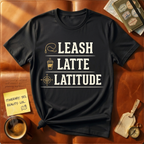 Lease Latte Latitude T-Shirt