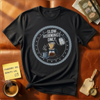 Slow Mornings Only T-Shirt