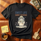Sweet Life Short Patience T-Shirt