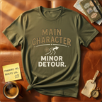 Main Character Minor Detour T-Shirt