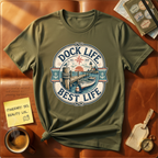 Dock Life Best Life T-Shirt