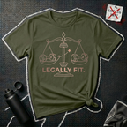 Legally Fit T-Shirt