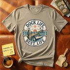 Dock Life Best Life T-Shirt