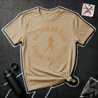 All Pain No Gain T-Shirt