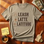 Lease Latte Latitude T-Shirt