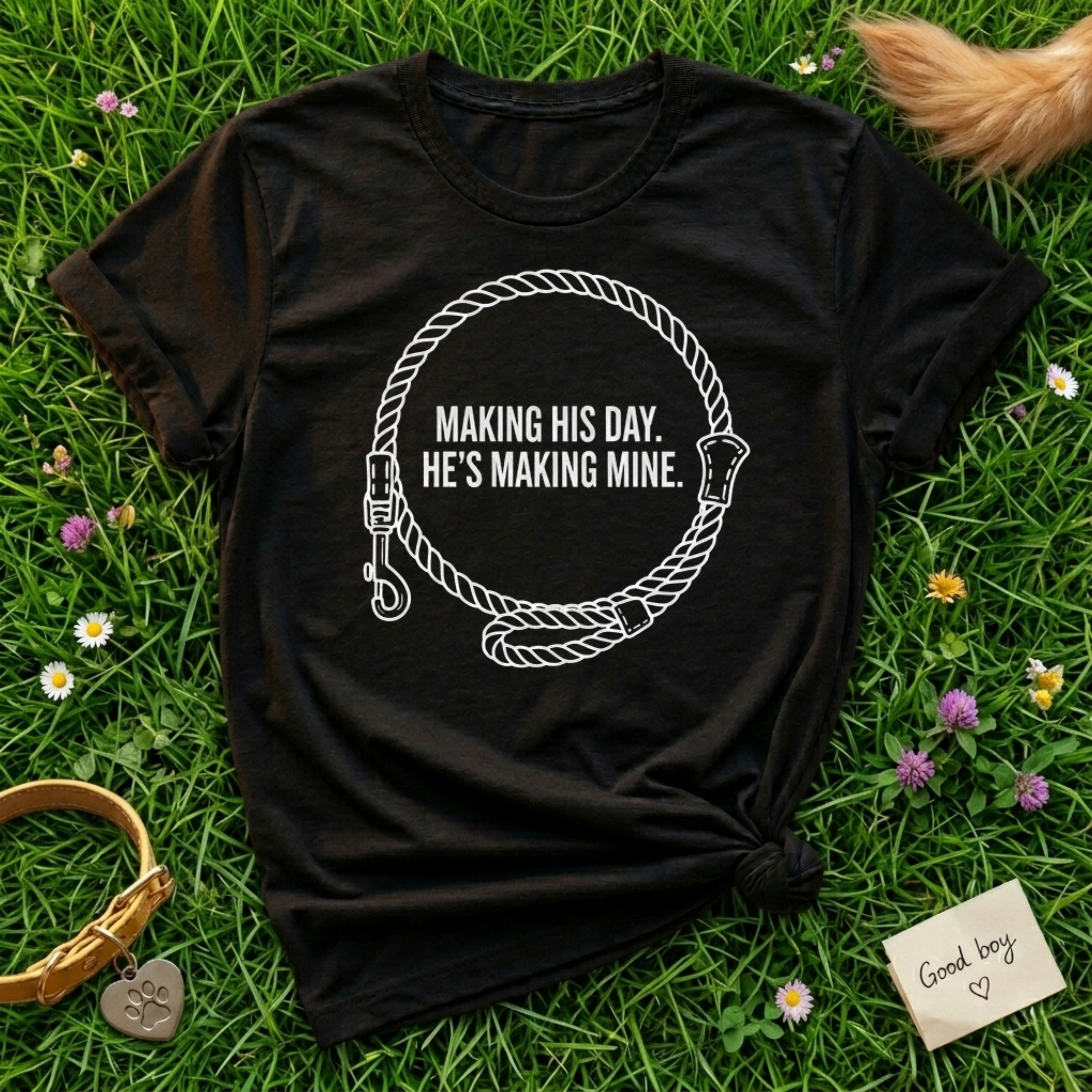 Making his Day T-Shirt