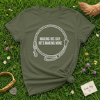 Making his Day T-Shirt