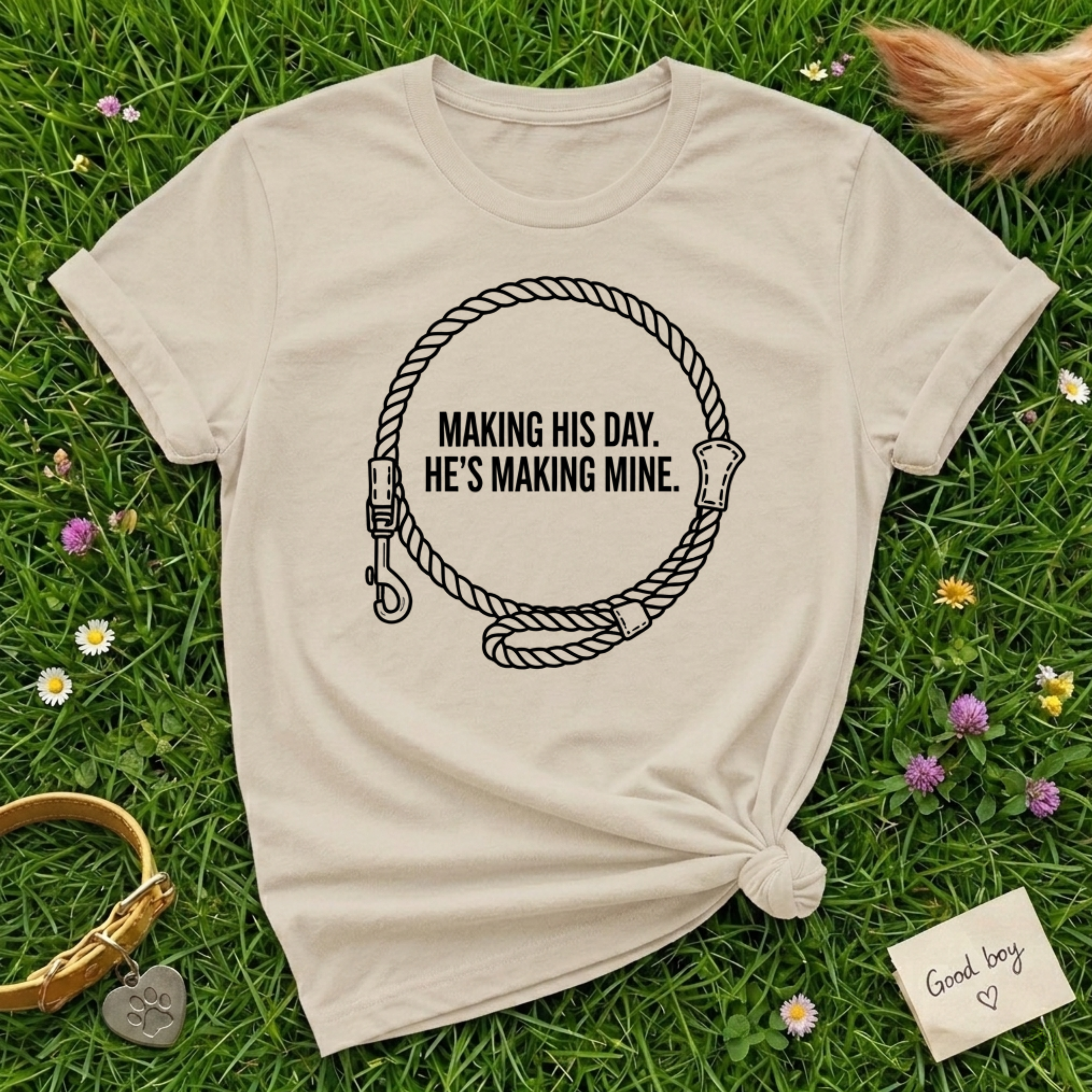Making his Day T-Shirt
